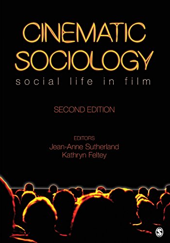 Cinematic Sociology: Social Life in Film