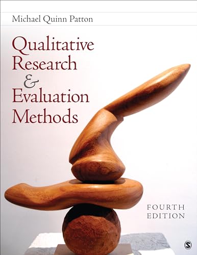 Qualitative Research & Evaluation Methods: Integrating Theory and Practice