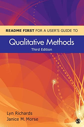 README FIRST for a User′s Guide to Qualitative Methods