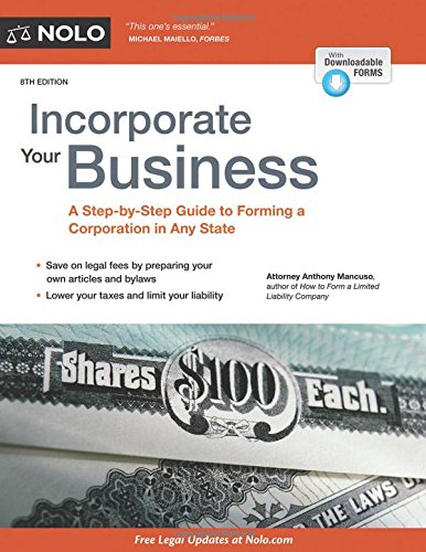 Incorporate Your Business: A Step-by-Step Guide to Forming a Corporation in Any State