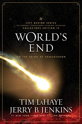 World's End: On the Brink of Armageddon (Left Behind Series Collectors Edition)