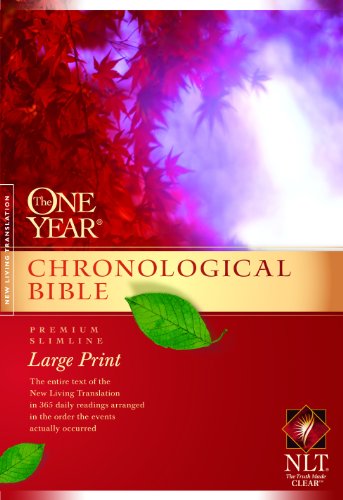 The One Year Chronological Bible NLT, Premium Slimline Large Print