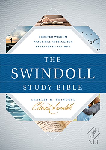 Tyndale NLT The Swindoll Study Bible (Hardcover) – New Living Translation Study Bible by Charles Swindoll, Includes Study Notes, Book Introductions, Application Articles, Holy Land Tour and More!