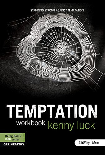 Temptation - Member Book: Standing Strong Against Temptation