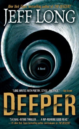 Deeper: A Novel