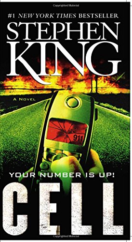 Cell: A Novel - by King, Stephen - mass_market
