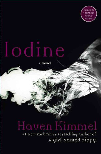 Cover of Iodine: A Novel by Kimmel, Haven, paperback Book