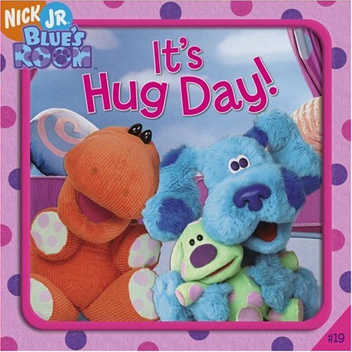 Cover of It's Hug Day! (Blue's Clues) by Willson, Sarah, paperback Book