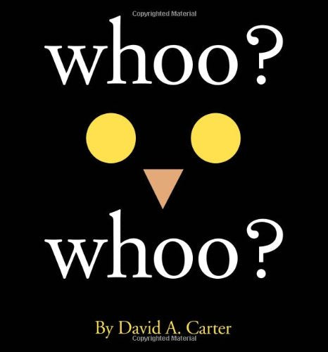 Cover of Whoo? Whoo? by Carter, David A., hardcover Book