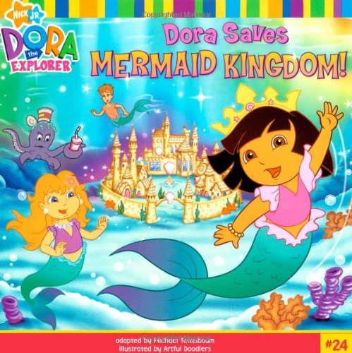 Dora Saves Mermaid Kingdom! (Dora the Explorer)