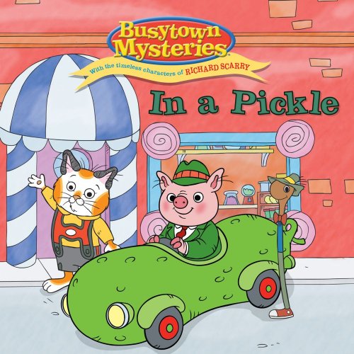 In a Pickle (Busytown Mysteries)