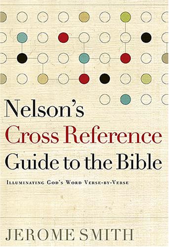 Nelson's Cross-Reference Guide to the Bible