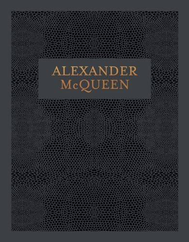 Alexander McQueen: Inside the Creative Mind of a Legendary Fashion Designer