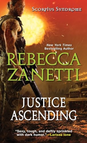 Justice Ascending (The Scorpius Syndrome)