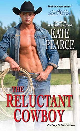 The Reluctant Cowboy (Morgan Ranch)