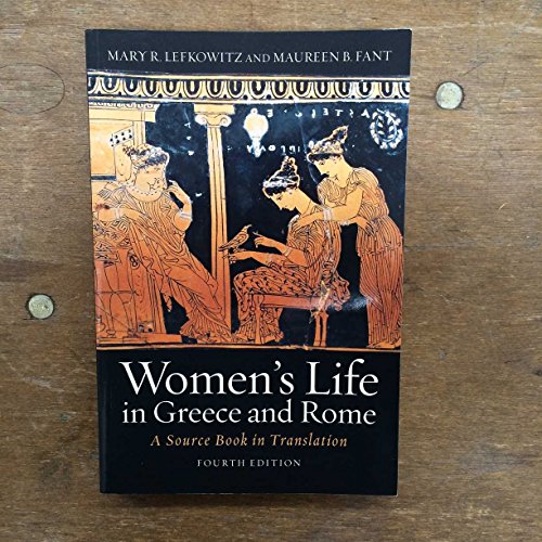 Women's Life in Greece and Rome: A Source Book in Translation