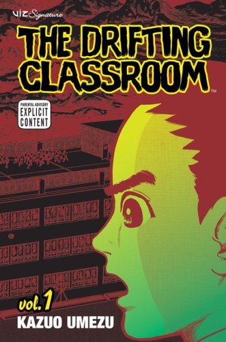 The Drifting Classroom, Vol. 1 (1)
