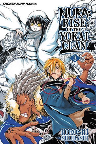 Nura: Rise of the Yokai Clan, Vol. 3 (3)