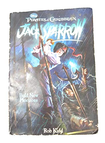 Bold New Horizons (Pirates of the Caribbean: Jack Sparrow #12)