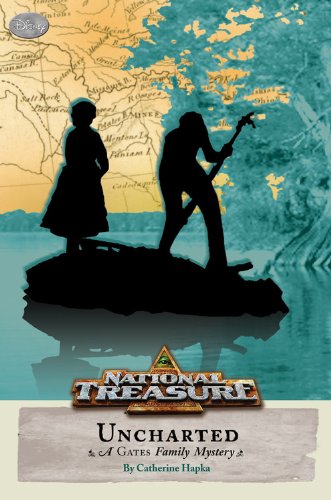 National Treasure: A Gates Family Mystery Uncharted (Gates Family Mystery, A, 3)