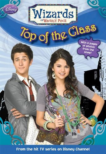 Wizards of Waverly Place Top of the Class