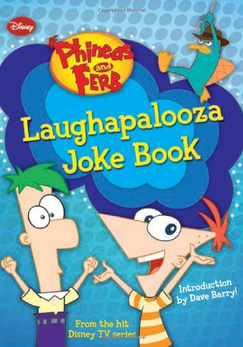 Phineas and Ferb Laughapalooza Joke Book