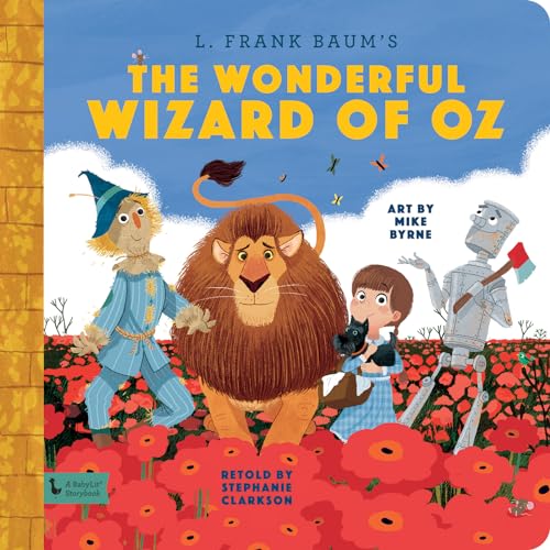The Wonderful Wizard of Oz: A BabyLit Storybook (BabyLit Storybooks)