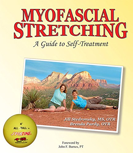 Myofascial Stretching: A Guide to Self-Treatment
