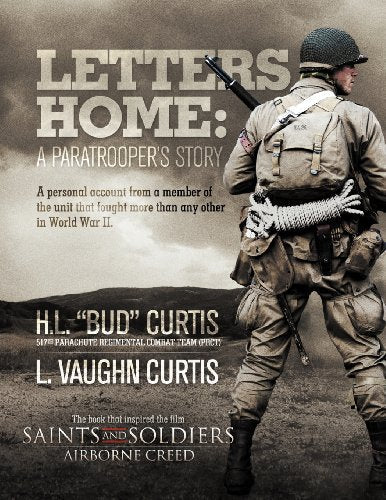 Letters Home - Saints and Soldiers: Airborne Creed