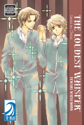 Cover of Loudest Whisper, The: Uwasa no Futari Volume 1 by Temari Matsumoto, paperback Book