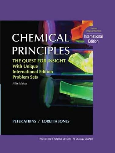 Chemical Principles The Quest for Insight, International Edition