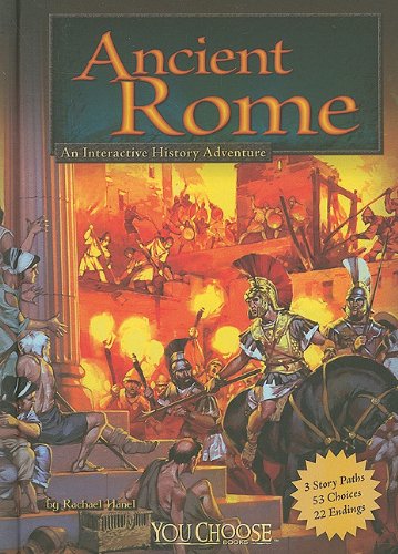 Ancient Rome: An Interactive History Adventure (You Choose Books) (You Choose: Historical Eras)