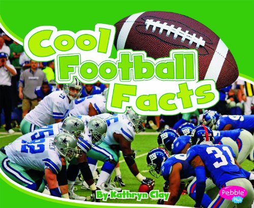 Cool Football Facts (Cool Sports Facts)