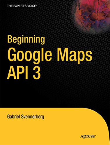 Cover of Beginning Google Maps API 3 by Svennerberg, Gabriel, Paperback Book