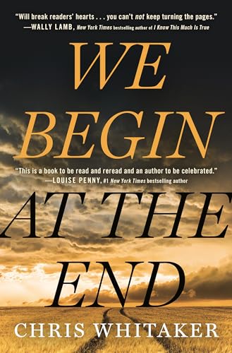 We Begin at the End (Thorndike Press Large Print Core)