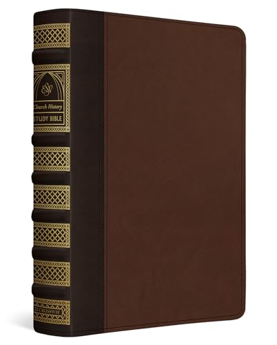 ESV Church History Study Bible: Voices from the Past, Wisdom for the Present (TruTone, Brown/Walnut, Timeless Design)