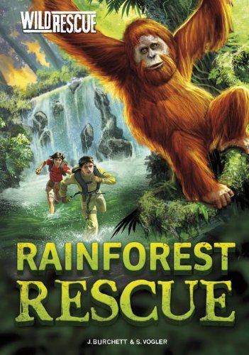 Rainforest Rescue (Wild Rescue, 3)