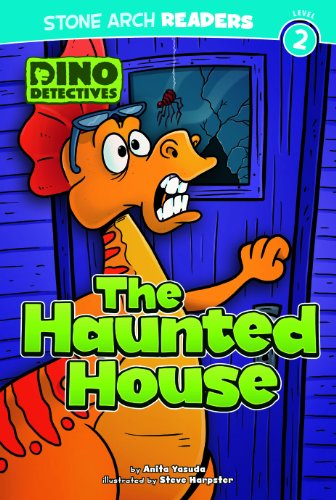 The Haunted House (Stone Arch Readers, Level 2: Dino Detectives)