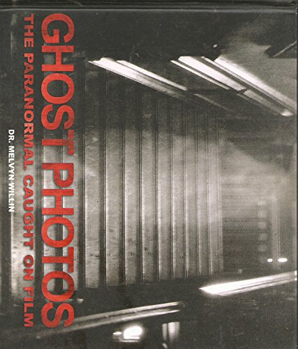 Ghost Photos The paranormal Caught on Film
