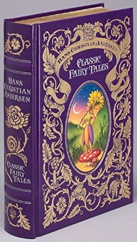 Hans Christian Andersen: Classic Fairy Tales