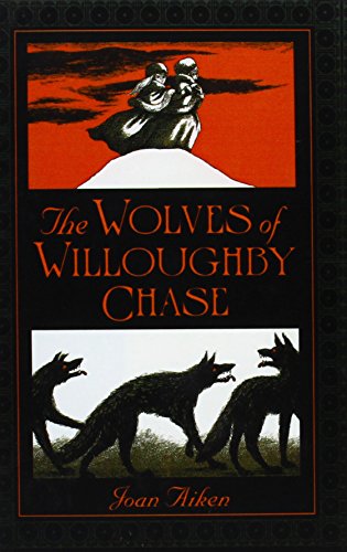 Wolves of Willoughby Chase