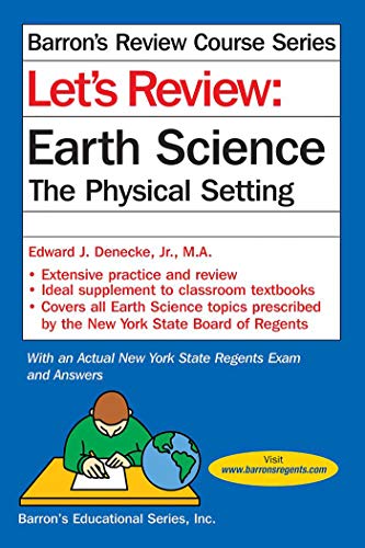 Let's Review Earth Science: The Physical Setting (Barron's Regents NY)