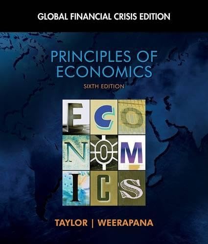 Principles of Economics: Global Financial Crisis Edition (with Global Economic Watch GEC Resource Center Printed Access Card) (Available Titles Aplia)