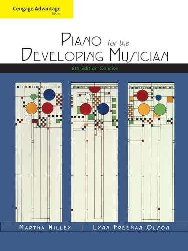 Cengage Advantage Books: Piano for the Developing Musician, Concise