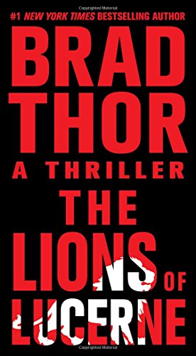 The Lions of Lucerne (1) (The Scot Harvath Series)