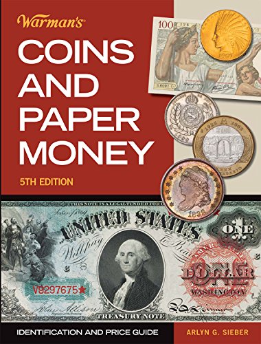 Warman's Coins & Paper Money: Identification and Price Guide