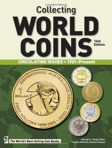 Collecting World Coins: Circulating Issues, 1901-Present