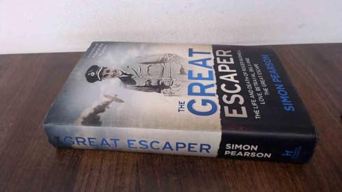 THE GREAT ESCAPER: The Life and Death of Roger Bushell 'The mastermind behind The Great Escape' - The Times