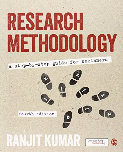 Research Methodology: A Step-by-Step Guide for Beginners - by Kumar, Ranjit - paperback