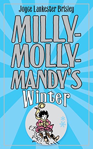 Milly-Molly-Mandy's Winter (The World of Milly-Molly-Mandy)